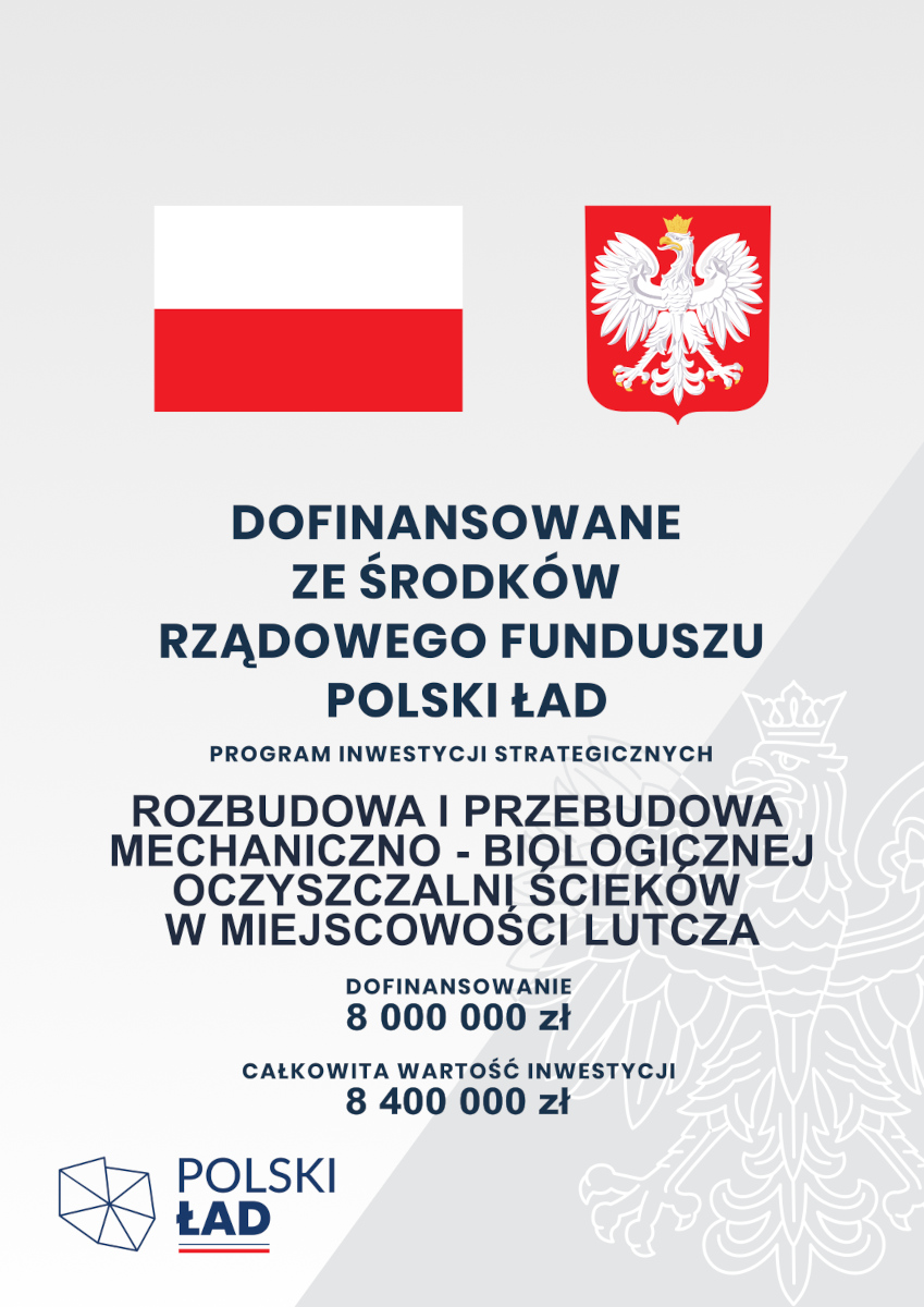 Grafika o treści: Rządowy Fundusz Polski Ład Program Inwestycji Strategicznych - II Edycja Gmina Niebylec otrzymała 8 mln Rozbudowa i przebudowa mechaniczno-biologicznej oczyszczalni ścieków w miejscowości Lutcza Polski Ład 