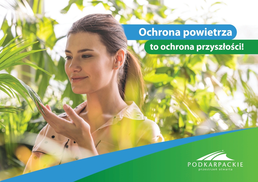 Zdjęcie kobiety oraz jej dłoni z napisem Ochrona powietrza to ochrona przyszłości. PODKARPACKIE przestrzeń otwarta