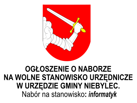 OGŁOSZENIE O NABORZE NA WOLNE STANOWISKO URZĘDNICZE W URZĘDZIE GMINY NIEBYLEC - informatyk.